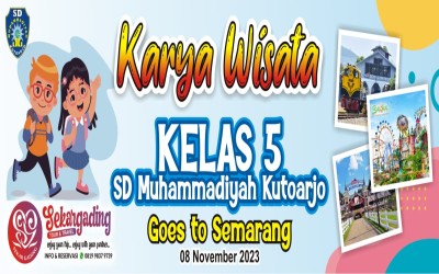 Karya Wisata Kelas 5 SD Muhammadiyah Kutoarjo